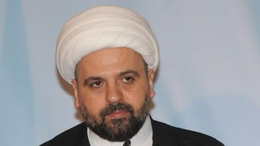 قبلان: العين اليوم على الرئيس عون وشجاعته الوطنية وحكمته